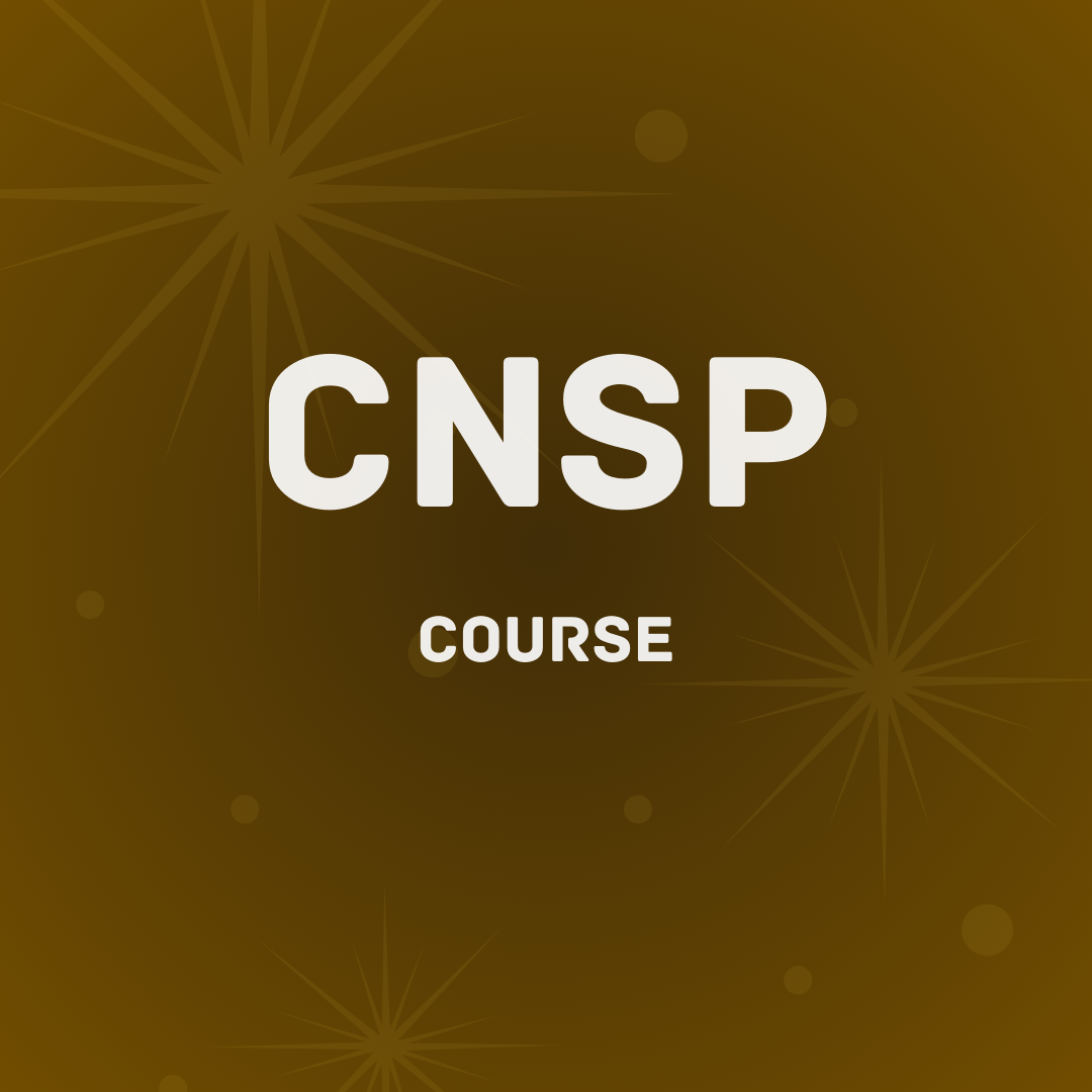 CNSP COURSE | April 26th - 27th 2025 | Houston, TX